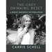 The Grey Drinking Reset: A 30 Day Journey to Wellness