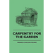 Carpentry For The Garden