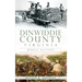 Dinwiddie County, Virginia: A Brief History