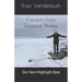 Freedom From Financial Shame: Our Non-Highlight Reel