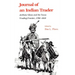 Journal of an Indian Trader: Anthony Glass and the Texas Trading Frountier, 1790-1810