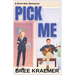 Pick Me
