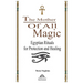The Mother Of All Magic: Egyptian Rituals for Protection and Healing