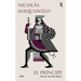 El Príncipe / The Prince