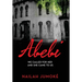 Abebi: We Called for Her and She Came to Us