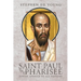 Saint Paul the Pharisee: Jewish Apostle to All Nations