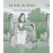 Vida de Jesús, La