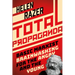 Total Propaganda: Basic Marxist Brainwashing for the Angry and the Young