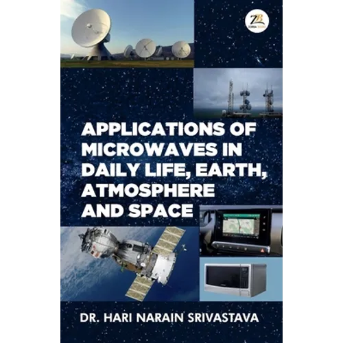 Applications of Microwaves in Daily Life Earth Atmosphere and Space