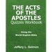 The Acts of the Apostles Quizzes Workbook