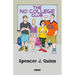 The No College Club