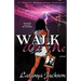 Walk Wit' Me: The Widows Mind