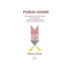 Public Goods: Expecting the Best in Ethical Rigor, Moral Excellence, and Civic Engagement from America's Independent Schools