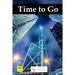 Time to Go