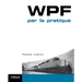 WPF par la pratique: Spring 2.5 et 3.0