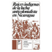 Raices Indigenas de la Lucha Anticolonialista