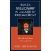 Black Missionary in an Age of Enslavement: The Life and Times of George Liele