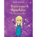 Everyone Sparkles In Their Own Way