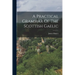 A Practical Grammar Of The Scottish Gaelic