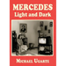 Mercedes Light and Dark
