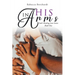 In His Arms: God's Healing Love Series - Book One