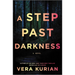 A Step Past Darkness