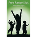 Free Range Kids