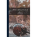 Race Prejudice