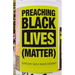 Preaching Black Lives (Matter)