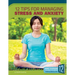 12 Tips for Managing Stress and Anxiety