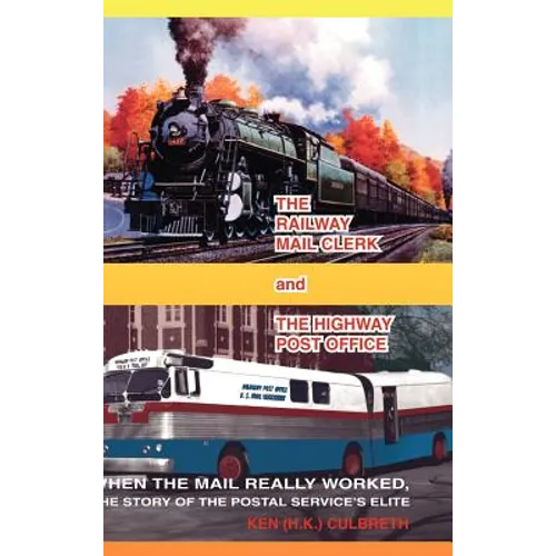 The Railway Mail Clerk and the Highway Office