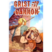 Grist to the Cannon