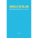 Angels in Islam: Messengers of Light