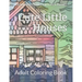 Cute Little Houses: Adult Coloring Book