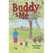 Buddy and Me