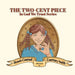 The Two-Cent Piece