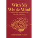 With My Whole Mind: A Pentecostal Integration of the Mind in Worship