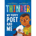 Thinker: My Puppy Poet and Me