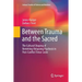 Between Trauma and the Sacred: The Cultural Shaping of Remitting-Relapsing Psychosis in Post-Conflict Timor-Leste