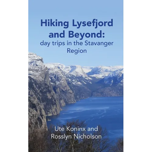 Hiking Lysefjord and Beyond: day trips in the Stavanger Region