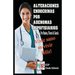 Alteraciones endocrinas por adenomas Hipofisiarios