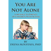 You Are Not Alone---A Message To Parents Of Children With Autism