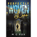 Perfectly Woven Lies