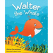 Walter The Whale