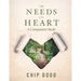 The Needs of the Heart: A Companion Study