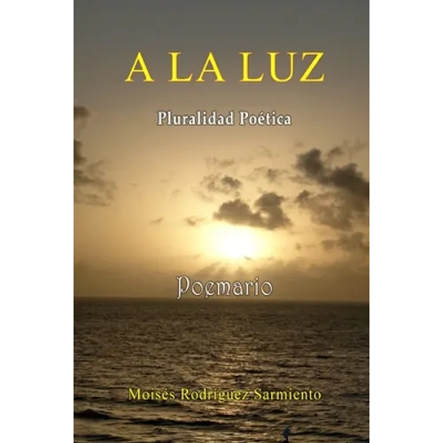 A la Luz Poemario