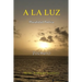 A la Luz Poemario