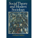 Social Theory and Modern Sociology