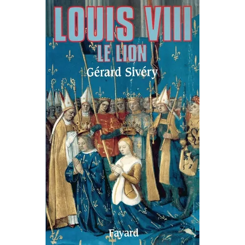 Louis VIII: Le lion