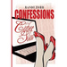 Confessions of a Cyber Slut
